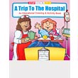 Trip to Hospital Coloring Books