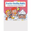 Practice Healthy Habits Coloring Books