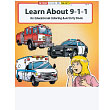 Learn About 9-1-1 Coloring Books